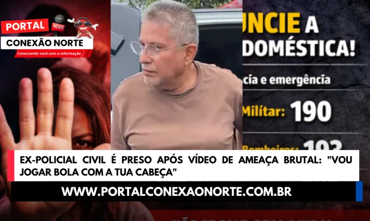 Ex-policial civil é preso após vídeo de ameaça brutal: 